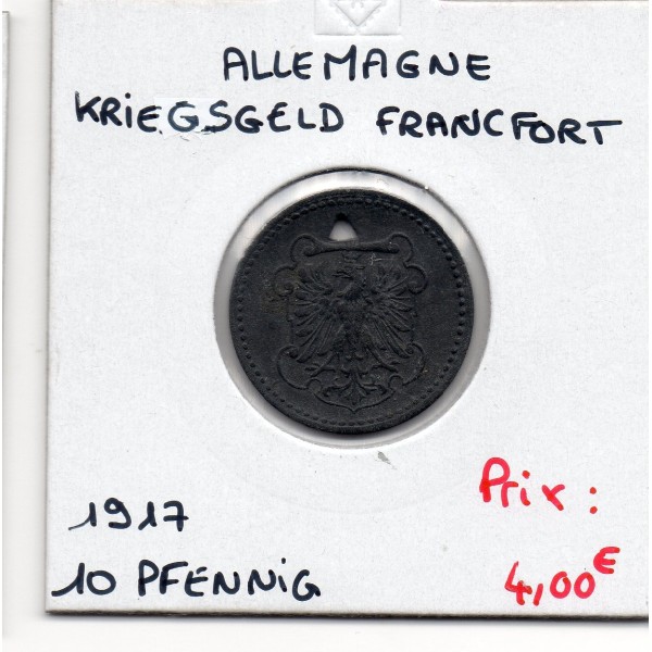 Kriegsgeld Francfort 10 pfennig 1917, TTB pièce de monnaie