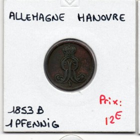 Hanovre 1 pfennig 1853 Sup-, KM 221 pièce de monnaie