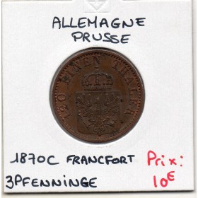 Prusse 3 pfenninge 1870 C, Sup-, KM 482 pièce de monnaie