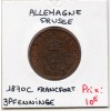 Prusse 3 pfenninge 1870 C, Sup-, KM 482 pièce de monnaie