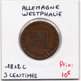 Royaume de Westphalie Jérome Napoléon 3 centimes 1812 C, TTB, KM 92 pièce de monnaie