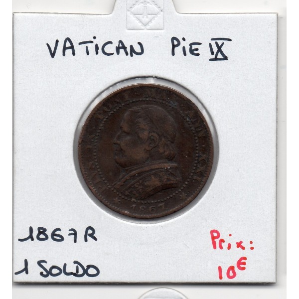 Vatican Pius ou Pie IX 1 Soldo 1867 grand buste petite date, TTB, KM 1372.2 pièce de monnaie