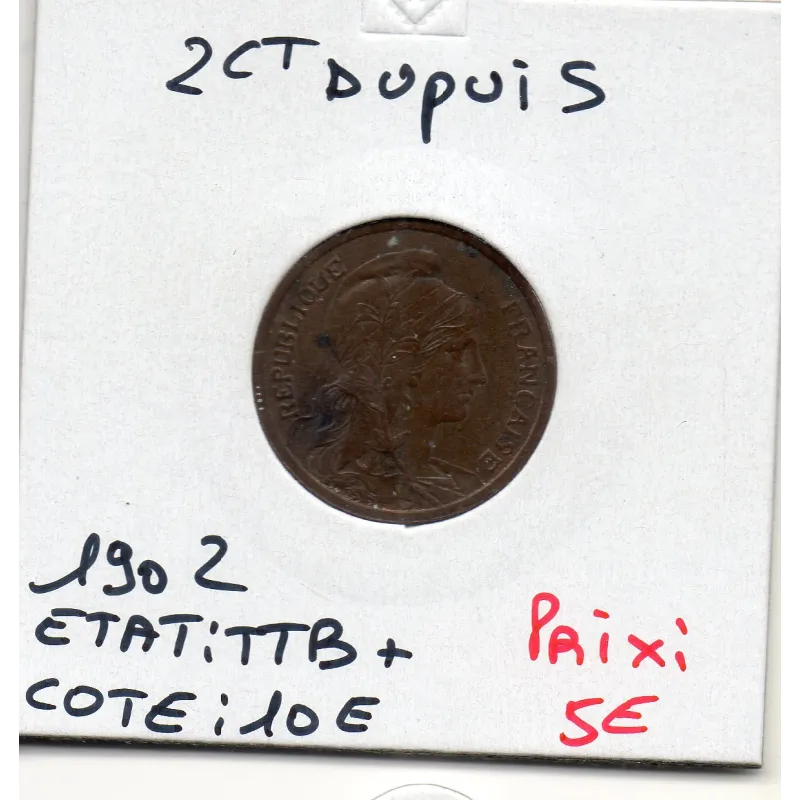 2 centimes Dupuis - 1902 - TTB+ - F.110/7 2 centimes Dupuis - 1902 - TTB+ - F.110/7