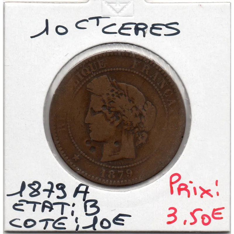 10 centimes Cérès 1879 A Paris B, France pièce de monnaie 10 centimes Cérès 1879 A Paris B, France pièce de monnaie