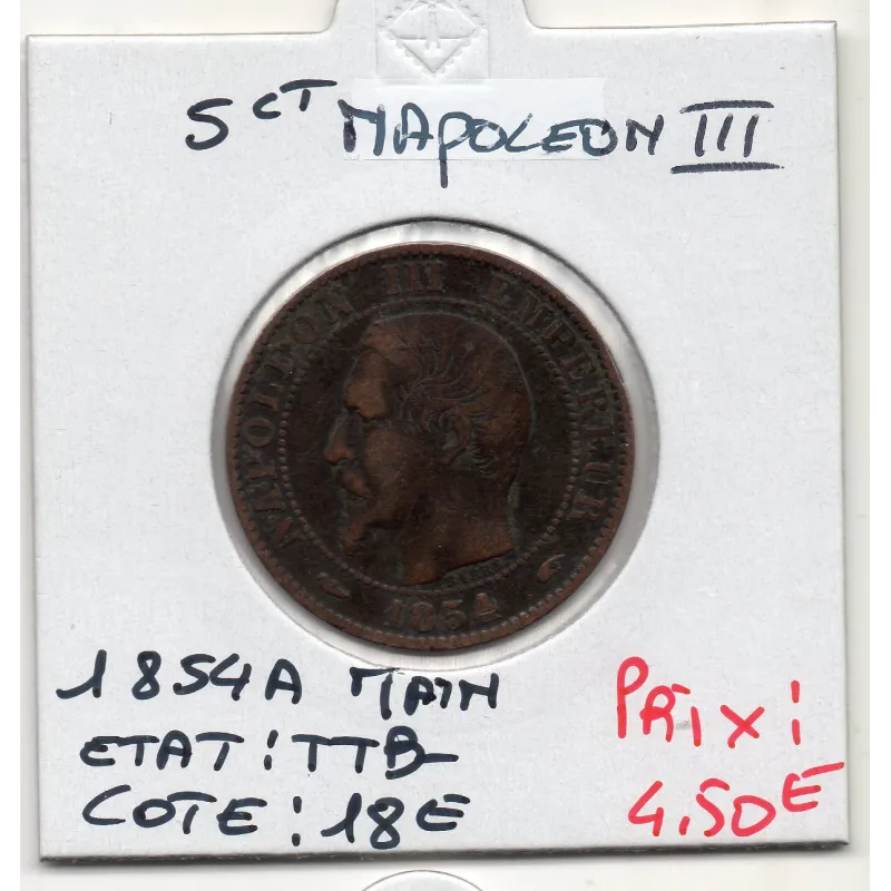 5 centimes Napoléon III tête nue 1854 A main Paris TTB-, France pièce de monnaie 5 centimes Napoléon III tête nue 1854 A main Paris TTB-, France pièce de monnaie