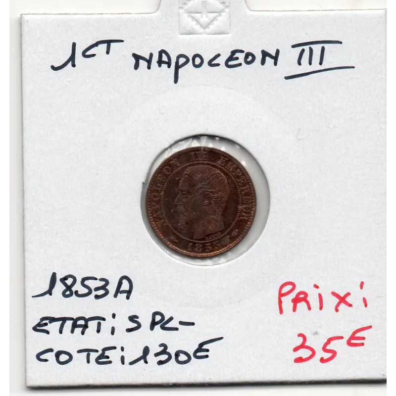 1 centime Napoléon III tête nue 1853 A Paris Spl-, France pièce de monnaie 1 centime Napoléon III tête nue 1853 A Paris Spl-, France pièce de monnaie