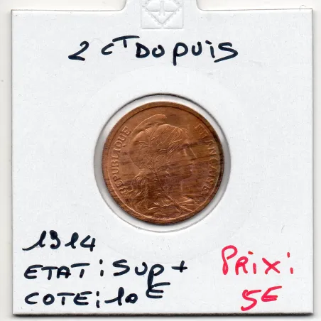 2 centimes Dupuis 1914 Sup+, France pièce de monnaie