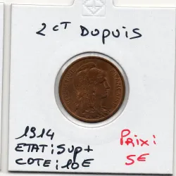 2 centimes Dupuis 1914 Sup+, France pièce de monnaie