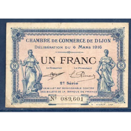 Dijon 1 franc, TB, 6.3.1916 Pirot 53.9 Billet de la chambre de Commerce
