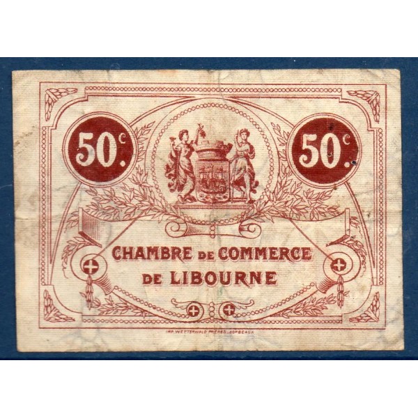 Libourne 50 centimes, TB, 12.5.1917 Pirot 72.18 Billet de la chambre de Commerce