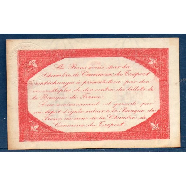 Le Tréport 25 centimes, Spl, 26.2.1918 Pirot 71.39 Billet de la chambre de Commerce