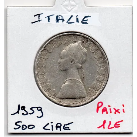Italie 500 Lire 1959 TTB, KM.98 caravelles