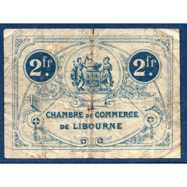 Libourne 2 francs, B, 16.6.1921 Pirot 72.37 Billet de la chambre de Commerce
