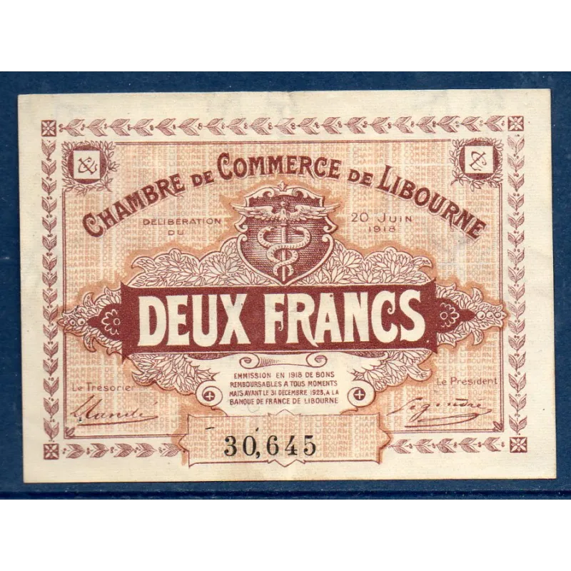 Libourne 2 francs, TTB, 20.6.1918 Pirot 72.27 Billet de la chambre de Commerce Libourne 2 francs, TTB, 20.6.1918 Pirot 72.27 Billet de la chambre de Commerce
