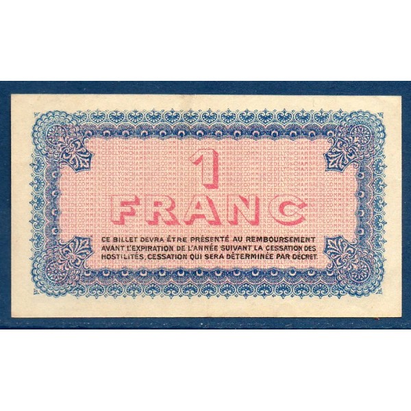 Lyon 1 franc, Sup, 27.3.1918 Pirot 77.17 Billet de la chambre de Commerce