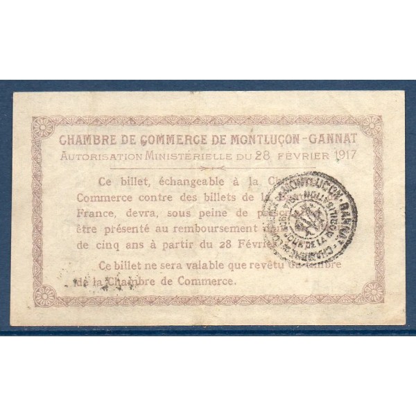 Montluçon, Gannat 50 centimes, TTB, 28.2.1917 Pirot 84.28 Billet de la chambre de Commerce