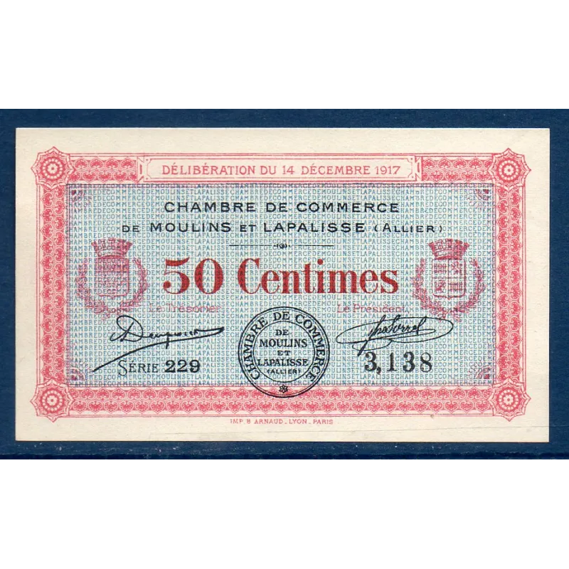 Moulins Lapalisse 50 centimes, Sup, 14.12.1917 Pirot 86.12 Billet de la chambre de Commerce Moulins Lapalisse 50 centimes, Sup, 14.12.1917 Pirot 86.12 Billet de la chambre de Commerce