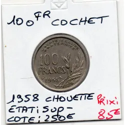 100 francs Cochet 1958 Chouette Sup-, France pièce de monnaie