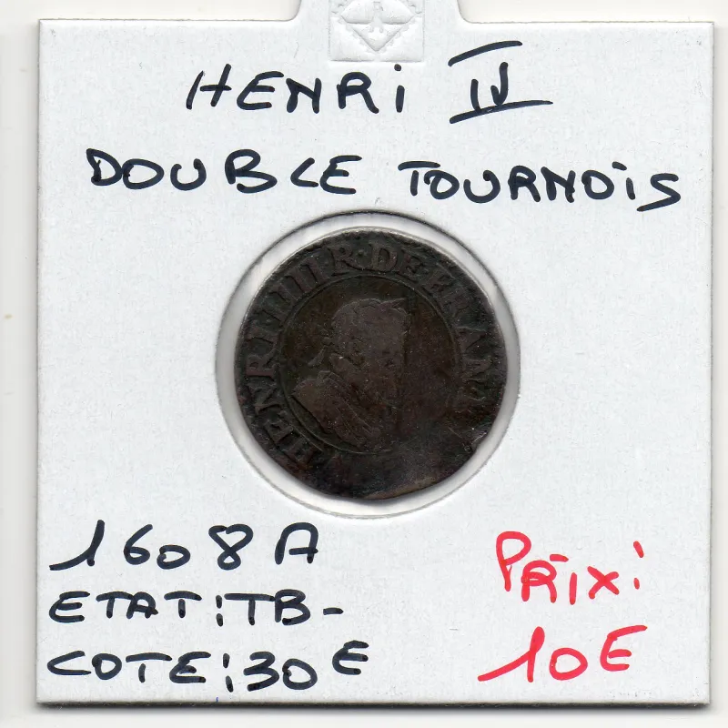 Double Tournois 1608 A Paris Henri IV pièce de monnaie royale Double Tournois 1608 A Paris Henri IV pièce de monnaie royale