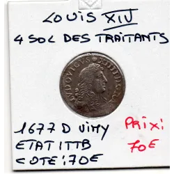4 Sols des traitants 1677 D Vimy TTB Louis XIV pièce de monnaie royale