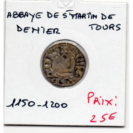 Touraine, Abbaye Saint Martin de Tour (1150-1200) denier