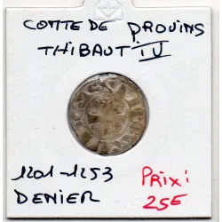 Champagne, Comté de Provins, Thibaut IV (1201-1253) Denier provinois