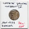 Champagne, Comté de Provins, Thibaut IV (1201-1253) Denier provinois