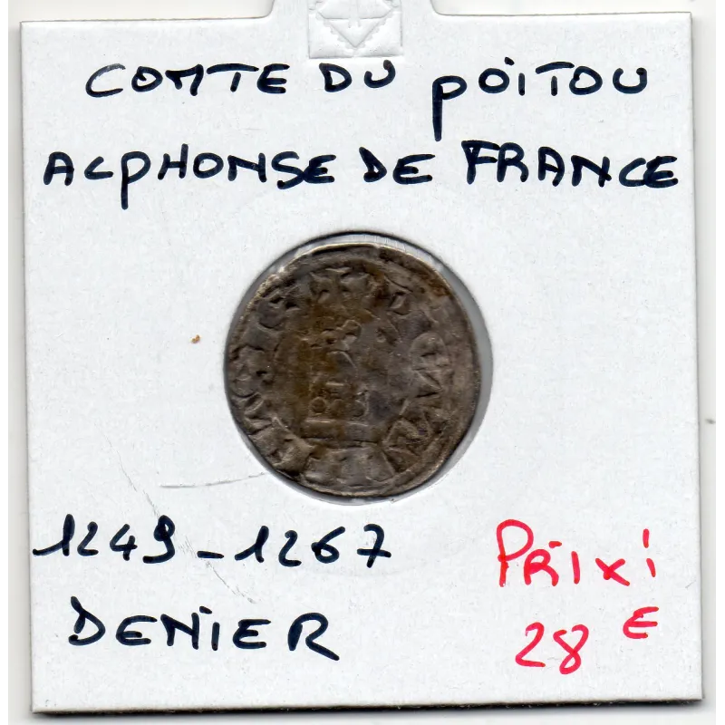 Comté de Poitou, Alphonse de France (1249-1267) Denier Comté de Poitou, Alphonse de France (1249-1267) Denier