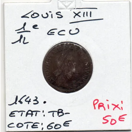 1/12 d'Ecu 1643 A Paris Point Louis XIII TB- 2eme Poincon de Warin pièce de monnaie royale