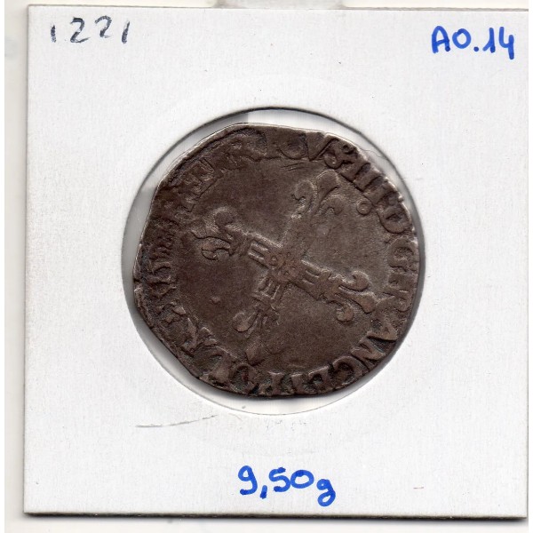 1/4 ou quart d'Ecu Croix de Face 1588 9 Rennes Henri III pièce de monnaie royale