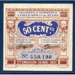 Orléans et Blois, 50 centimes, Spl, 15.5.1921 Pirot 96.5 Billet de la chambre de Commerce