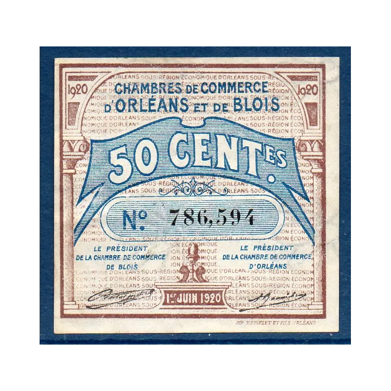 Orléans et Blois, 50 centimes, TTB, 1.6.1920 Pirot 96.1 Billet de la chambre de Commerce Orléans et Blois, 50 centimes, TTB, 1.6.1920 Pirot 96.1 Billet de la chambre de Commerce