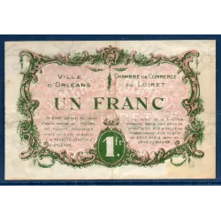 Orléans, 1 franc, TTB, 2.8.1917 Pirot 95.17 Billet de la chambre de Commerce