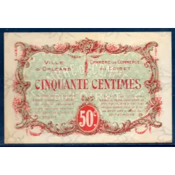 Orléans, 50 centimes, TTB, 2.8.1917 Pirot 95.16 Billet de la chambre de Commerce