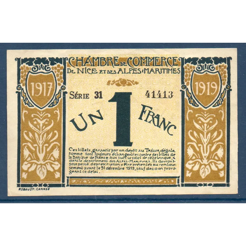 Nice 1 franc, Sup, 25.4.1917 Pirot 91.5 Billet de la chambre de Commerce Nice 1 franc, Sup, 25.4.1917 Pirot 91.5 Billet de la chambre de Commerce
