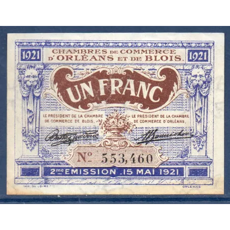 Orléans et Blois, 1 franc, TTB, 15.5.1921 Pirot 96.7 Billet de la chambre de Commerce