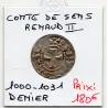 Champagne, Comté de Sens, Anonyme Renaud II (1000-1031) Denier