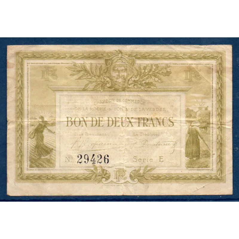 La Roche-sur-Yon 2 francs, TB,1915 Pirot 65.21 Billet de la chambre de commerce La Roche-sur-Yon 2 francs, TB,1915 Pirot 65.21 Billet de la chambre de commerce