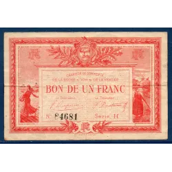 La Roche-sur-Yon 1 franc, TB,1915 Pirot 65.17 Billet de la chambre de commerce