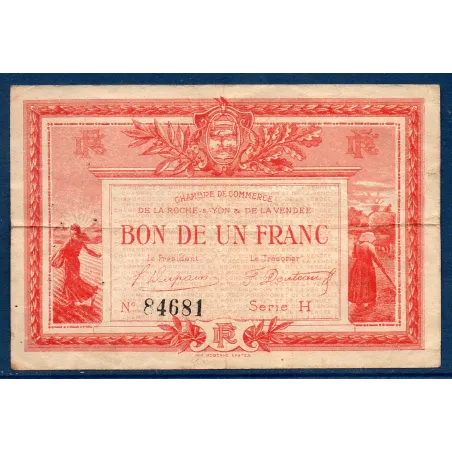 La Roche-sur-Yon 1 franc, TB,1915 Pirot 65.17 Billet de la chambre de commerce