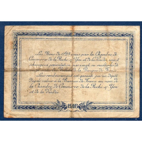 La Roche-sur-Yon 25 centimes, TB,1916 Pirot 65.26 Billet de la chambre de commerce