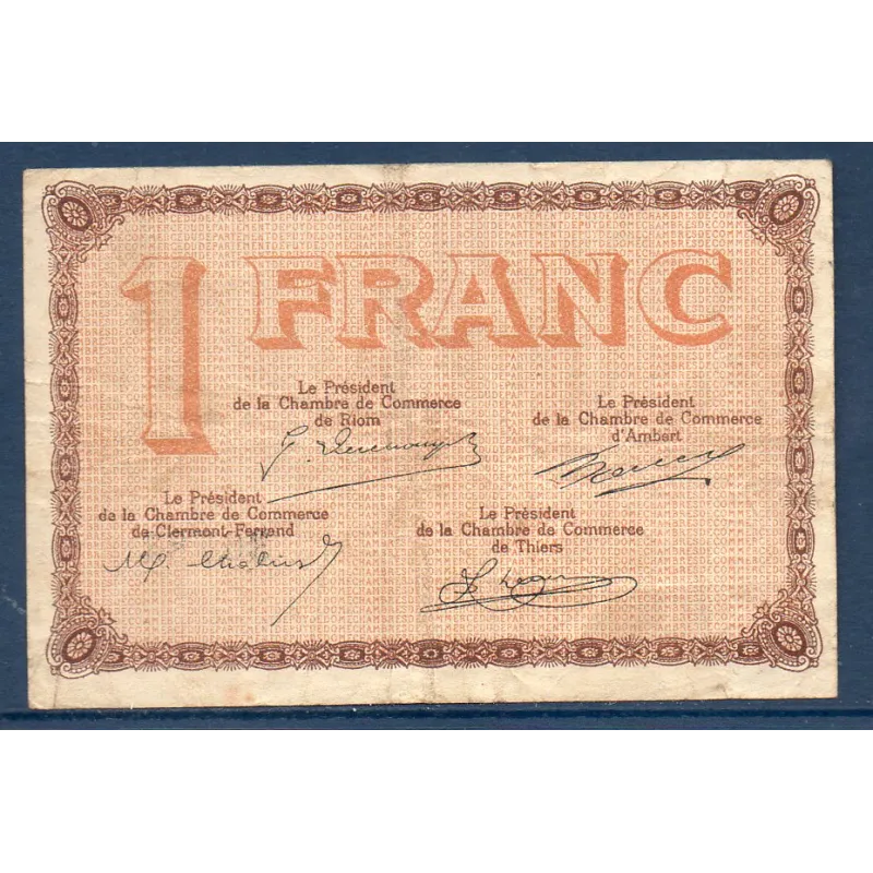 Puy-de-Dôme 1 franc, TB, ND Pirot 103.21 Billet de la chambre de commerce Puy-de-Dôme 1 franc, TB, ND Pirot 103.21 Billet de la chambre de commerce