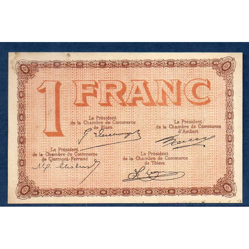 Puy-de-Dôme 1 franc, Sup, ND Pirot 103.20 Billet de la chambre de commerce Puy-de-Dôme 1 franc, Sup, ND Pirot 103.20 Billet de la chambre de commerce