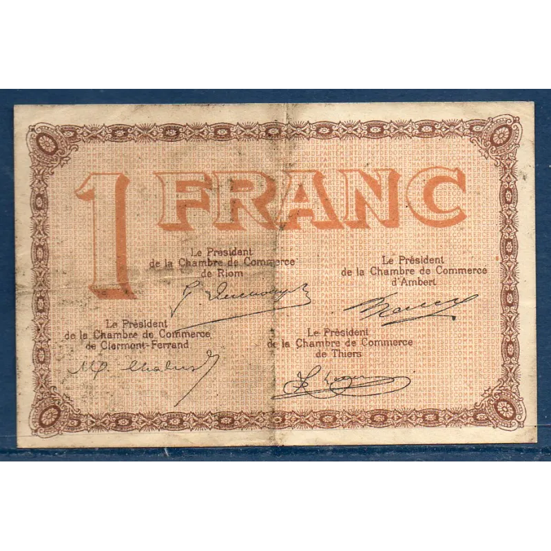 Puy-de-Dôme 1 franc, TB, ND Pirot 103.8 Billet de la chambre de commerce Puy-de-Dôme 1 franc, TB, ND Pirot 103.8 Billet de la chambre de commerce