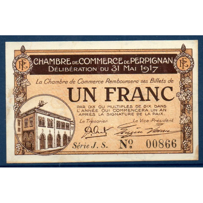 Perpignan 1 franc, Spl, 31.5.1917 Pirot 100.23 Billet de la chambre de commerce Perpignan 1 franc, Spl, 31.5.1917 Pirot 100.23 Billet de la chambre de commerce