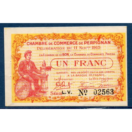 Perpignan 1 franc, Spl, 11.11.1915 Pirot 100.12 Billet de la chambre de commerce