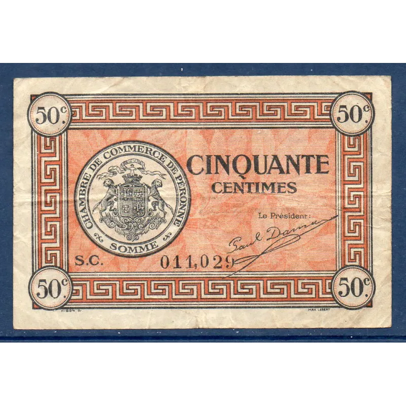 Péronne 50 centimes, TB, 27.7.1920 Pirot 99.1 Billet de la chambre de commerce Péronne 50 centimes, TB, 27.7.1920 Pirot 99.1 Billet de la chambre de commerce