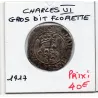 Gros Florette Charles VI (1417) pièce de monnaie royale