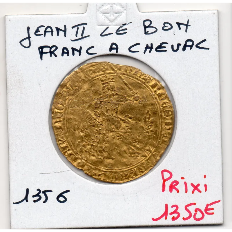 Franc à cheval, Jean II le bon (1356) pièce de monnaie royale