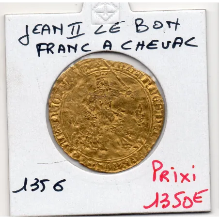 Franc à cheval, Jean II le bon (1356) pièce de monnaie royale